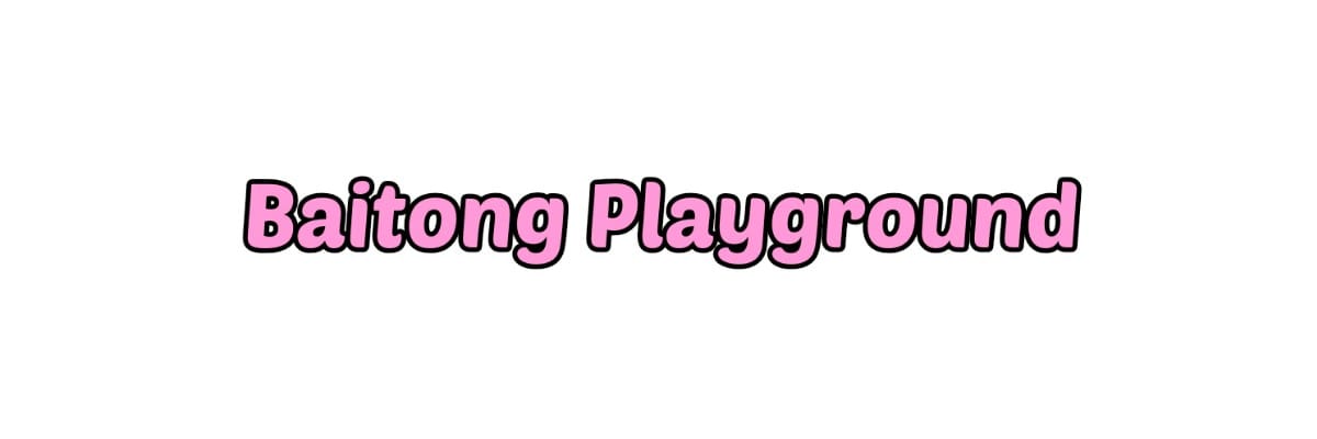 Baitong Playground